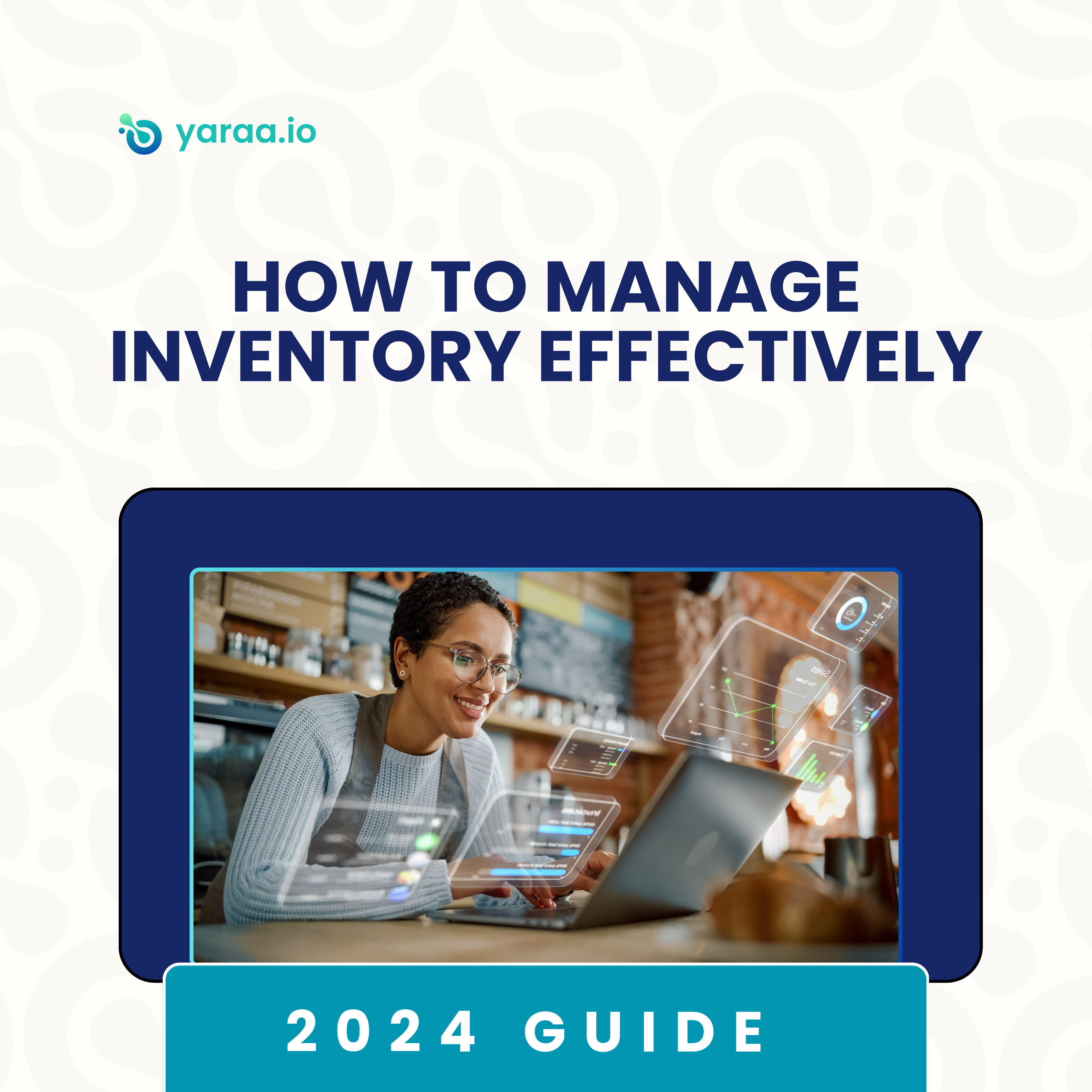 How to manage inventory effectively