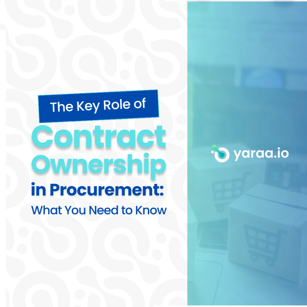 The Key Role Of Contract Ownership In Procurement